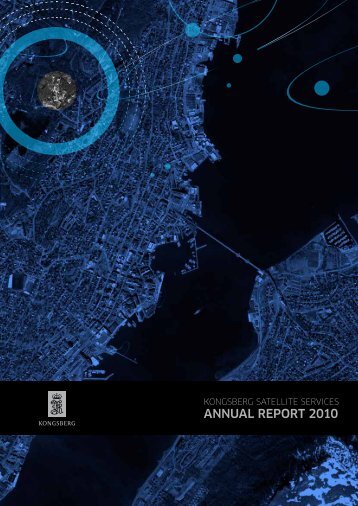 ANNUAL REPORT 2010 - Kongsberg Satellite Services