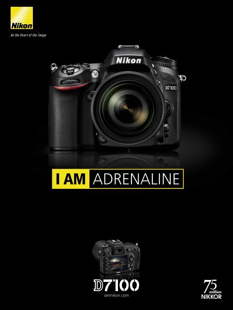 I AM ADRENALINE - Nikon