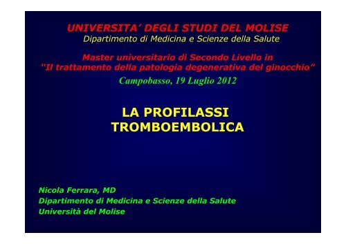 LA PROFILASSI TROMBOEMBOLICA - UniversitÃ  degli Studi del ...