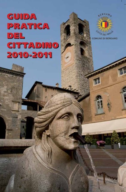 GUIDA PRATICA DEL CITTADINO 2010-2011 - Comune di Bergamo