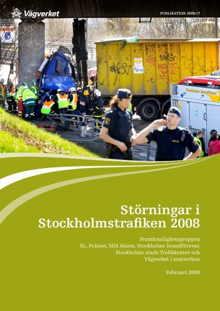 Störningar i Stockholmstrafiken 2008 - Movea Trafikkonsult AB