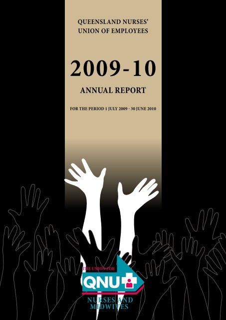 ANNUAL report - Queensland Nurses Union