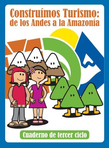 ConstruÃ­mos turismo: de los Andes a la AmazonÃ­a - swisscontact