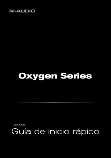 GuÃ­a de inicio rÃ¡pido â¢ Oxygen Series - M-Audio