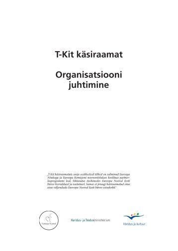 T-Kit kÃ¤siraamat Organisatsiooni juhtimine - Euroopa Noored