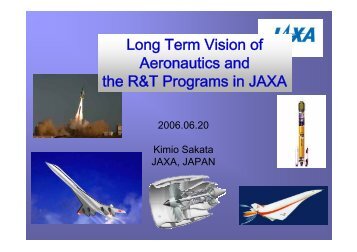 Long Term Vision of Aeronautics and the R&T Programs in JAXA