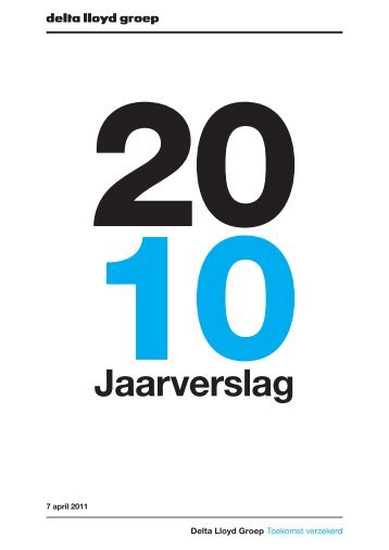 Delta Lloyd Groep jaarverslag 2010 - Beursgorilla