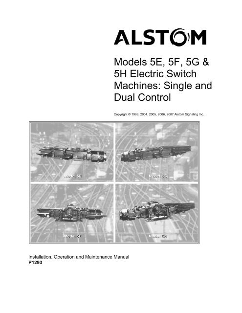 Models 5E, 5F, 5G & 5H Electric Switch Machines: Single ... - Alstom