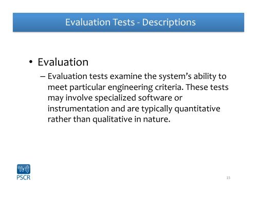 Demo and Evaluation Tests - PSCR