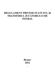 regulamentul privind statutul si transferul - FRF-AJF.ro