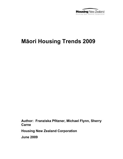 MÄori Housing Trends 2009 - Housing New Zealand