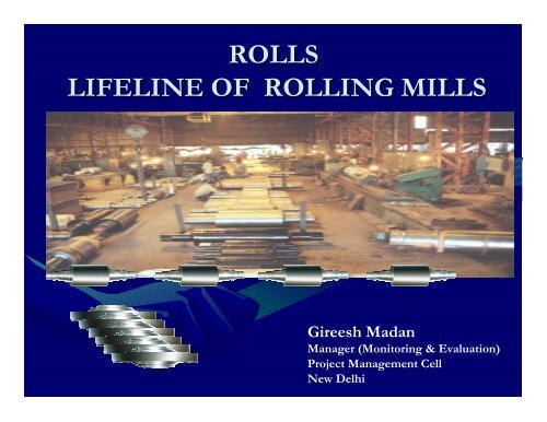 ROLLS LIFELINE OF ROLLING MILLS - IIM