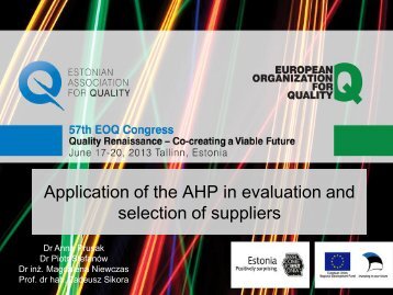Application of the AHP in evaluation and selection of suppliers - EOQ