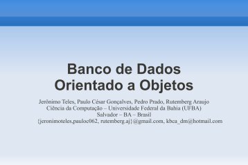 Banco de Dados Orientado a Objetos - Rede DCC - Universidade ...