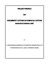 Absorbent Cotton or Surgical Cotton Mfg Unit by ... - Emerging Kerala