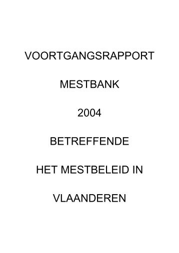Voortgangsrapport Mestbank 2004