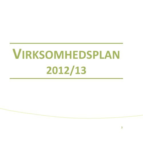 VIRKSOMHEDSPLAN 2012/2013 - Aarhus.dk