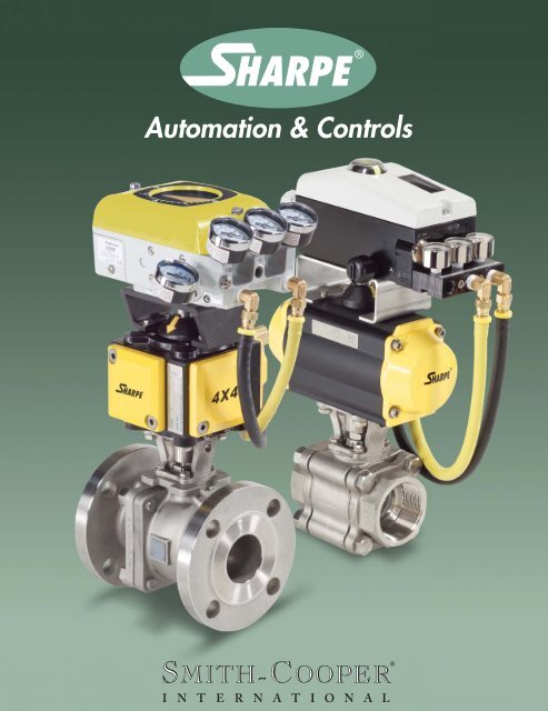 Automation and controls 0613.indd - SharpeÂ® Valves