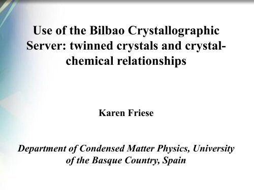 Ayala et. al, Phys. Rev. B66, 2002, 214105 - Bilbao Crystallographic ...