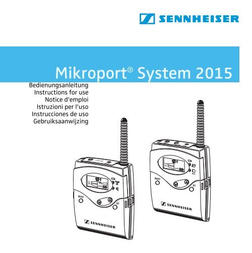 Mikroport® System 2015 - Sennheiser