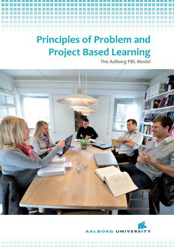 Principles of Problem and Project Based Learning - Summer School ...