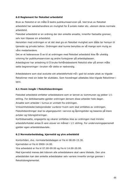 9 Reglement for overtidsbetaling – fritid for ... - Løten kommune