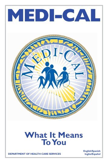 Medi-Cal What it Means to You - San Francisco Public Schools
