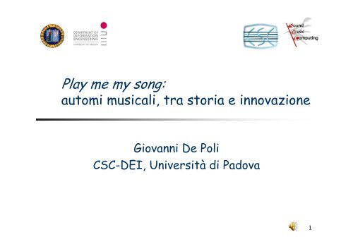 Play me my song: automi musicali, tra storia e ... - Villa Contarini