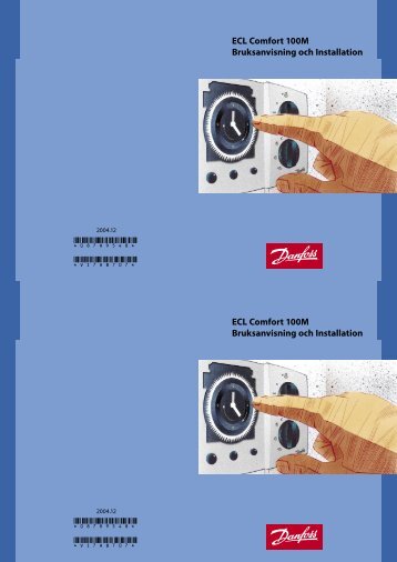 Instruktion fÃ¶r reglercentral Danfoss ECL Comfort 100 M - Arvidsjaur