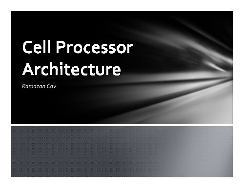 Cell Processor Architecture