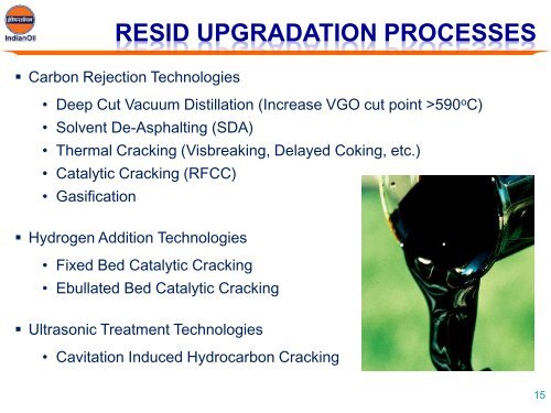 convert residue to petrochemicals - World Petroleum Council