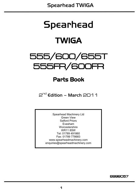 8999057 TWIGA PARTS MANUAL - ISS. 2 - Spearhead Machinery Ltd