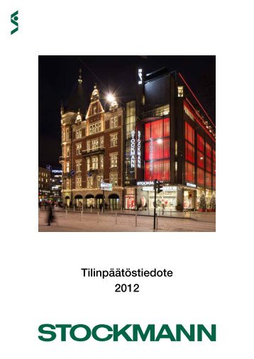 Tilinpäätöstiedote 2012 - Stockmann Group