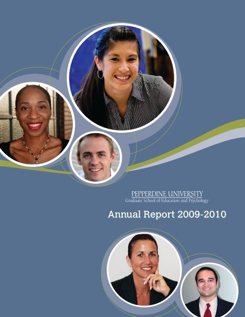 Annual Report 2009-2010 - Graduate School of Education and ...