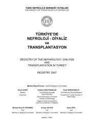 TÃRKÄ°YE'DE NEFROLOJÄ° - DÄ°YALÄ°Z ve TRANSPLANTASYON