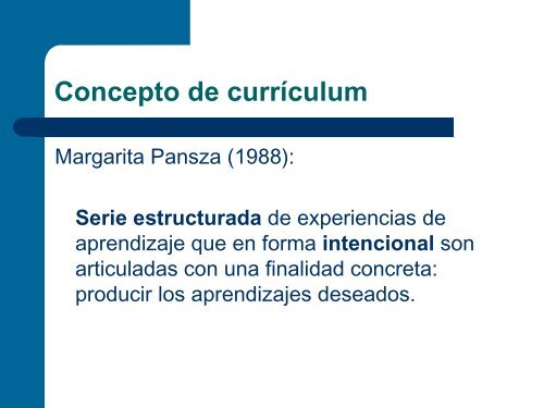 El Diseño Curricular y los diversos modelos educativos - CBI - UAM