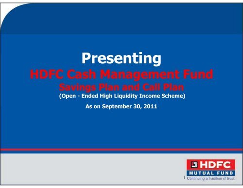 HDFC Cash Management Fund - Sep 30, 2011 - HDFC Mutual Fund