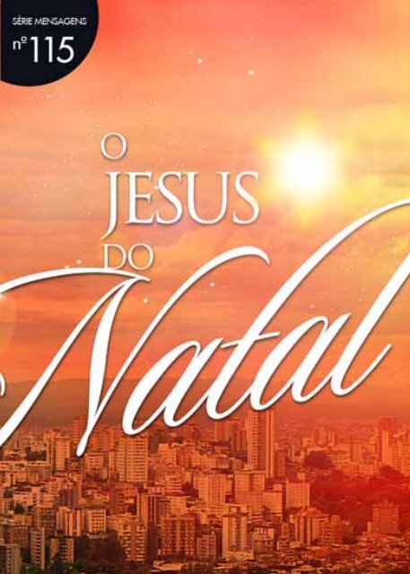 O Jesus do Natal - Lagoinha.com
