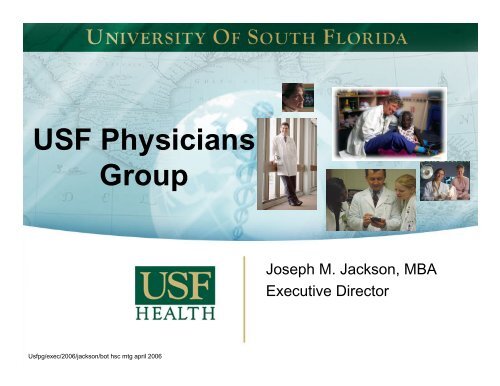 USF Physicians Group - University of South Florida System