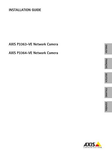 INSTALLATION GUIDE AXIS P3363-VE Network Camera AXIS ...