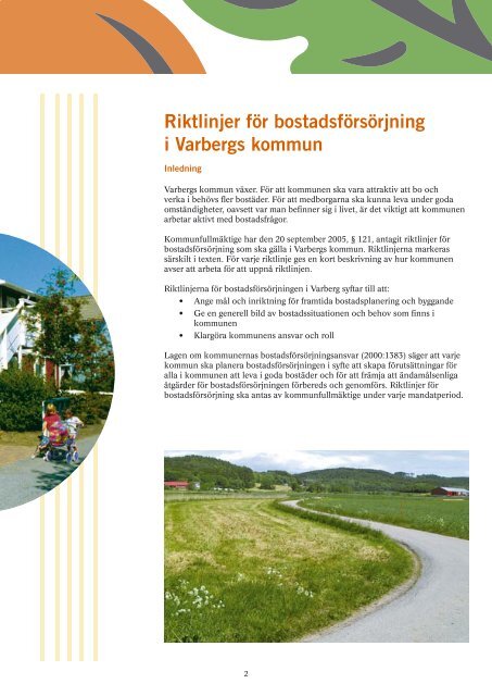 Riktlinjer för bostadsförsörjning i Varbergs kommun Riktlinjer för ...