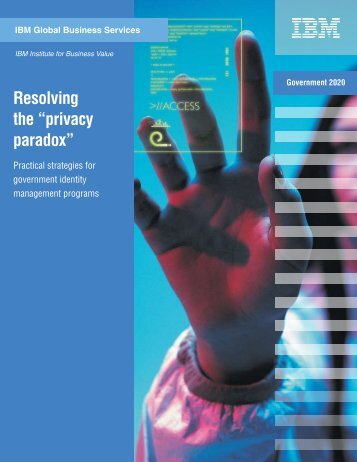 Resolving the "privacy paradox" - IBM