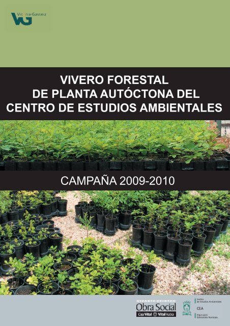 vivero forestal de planta autóctona del centro de estudios ...