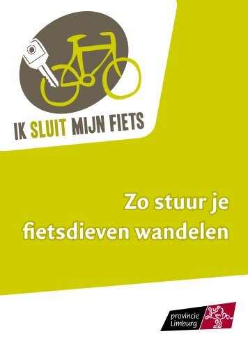 Zo stuur je fietsdieven wandelen - Mobiel 21