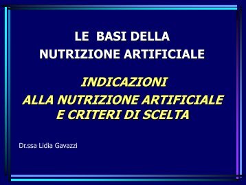 INDICAZIONI ALLA NUTRIZIONE ARTIFICIALE E CRITERI ... - Ipasvi