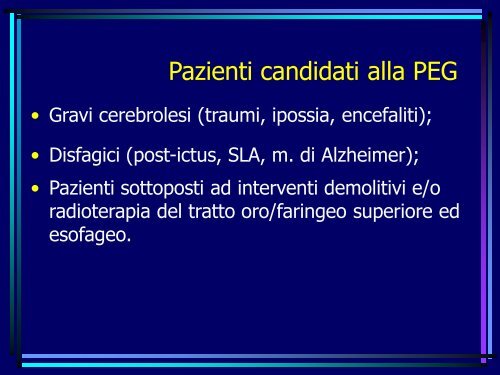 INDICAZIONI ALLA NUTRIZIONE ARTIFICIALE E CRITERI ... - Ipasvi