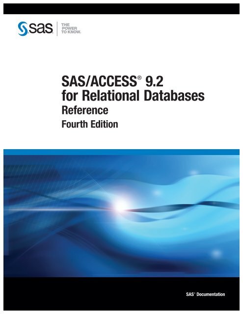 SAS/ACCESS 9.2 for Relational Databases: Reference, Fourth Edition