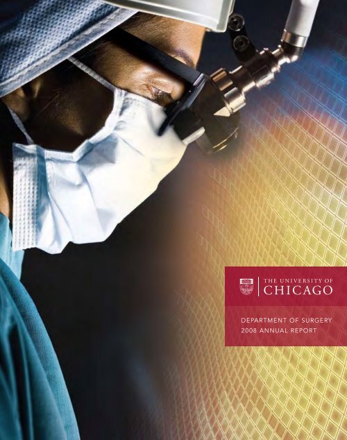 DEPARTMENT OF SURGERY 2008 ANNUAL REPORT - The ...