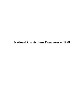 National Curriculum Framework- 1988 - eledu.net