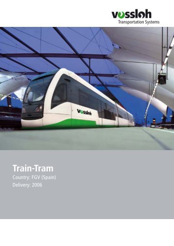 Train-Tram (pdf, 90.4 kByte) - Vossloh North America